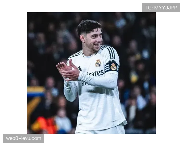 巴尔韦德数据突出，崛起为皇马中场新核心