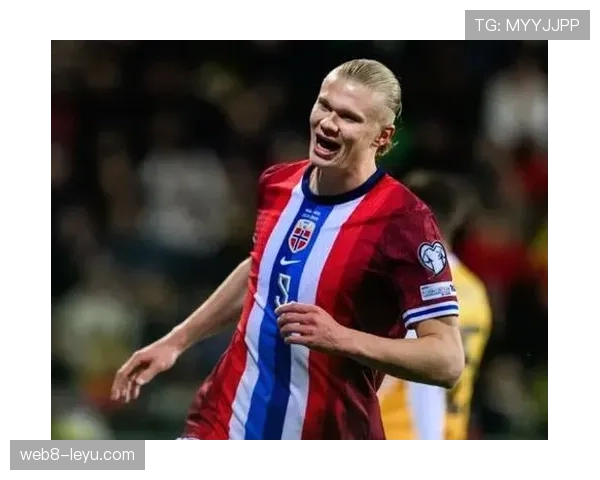 哈兰德闪耀世预赛,助挪威队竞争力持续提升 哈兰德闪耀世预赛,助挪威队竞争力持续提升