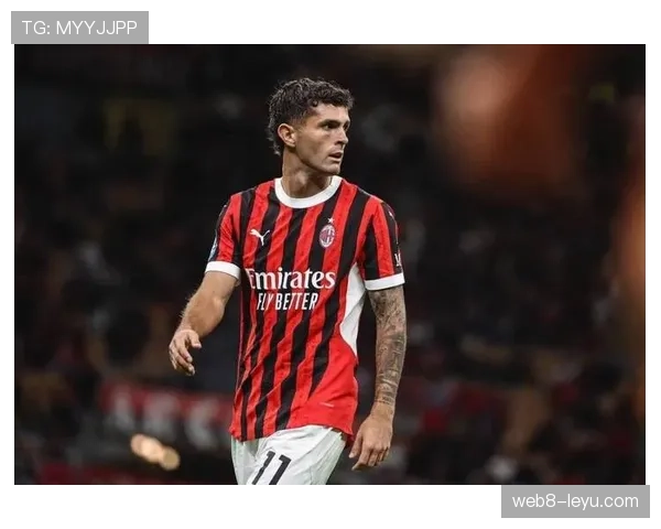 普利西奇闪耀米兰，强势表现助球队逆袭赛季征程